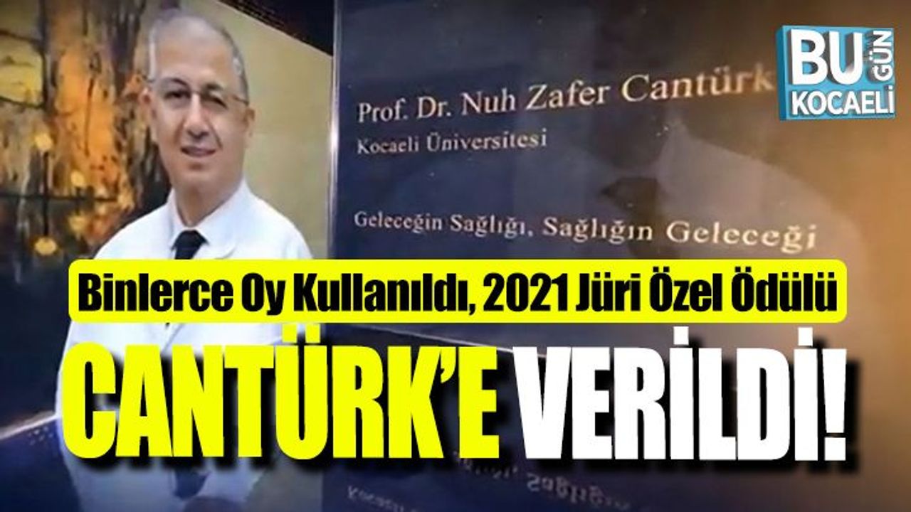 2021 Jüri Özel Ödülü Prof. Dr. Zafer Cantürk’e verildi!